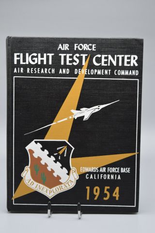 1954 Air Force Flight Test Center Air Base Book,  Edwards Afb Ca. ,  Hardcover