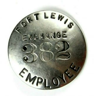 Wwii Ft Fort Lewis Washington Wa Employee Badge Home Front Exchange