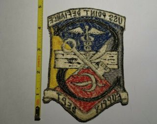 Extremely Rare 1950 ' s USS Point Defiance (LSD - 31) Supply Dept.  Patch. 2
