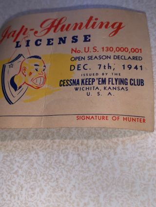 1941 JAP HUNTING LICENSE Dec 7th 1941 CESSNA CARD 7