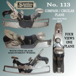 Antique Stanley 113 Earlier Model Circular / Compass Plane Patented 1877