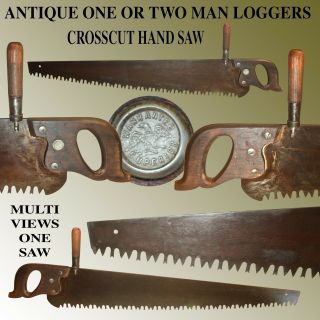 Antique One & Two Man Loggers Crosscut Saw,  Warranted Superior With 36 " Blade