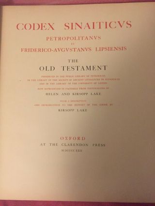 Codex Sinaiticus Old Testament Published By Kirsopp Lake In 1922