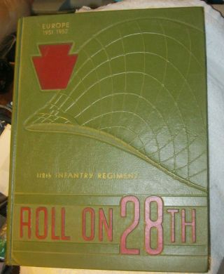 Korean War Era,  U.  S Army 112th Roll On 28th Infantry Division Book 1951 - 52