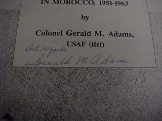 A History of US Strategic Air Bases in Morocco - 1951 - 1963 Col Gerald Adams USAF 2