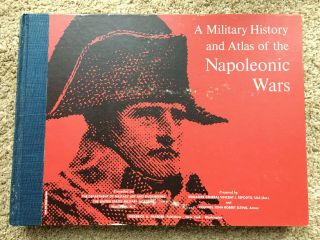 Usma Military History And Atlas Of The Napoleonic Wars Hardback 1964