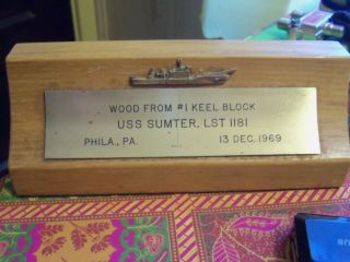 Uss Sumter Lst 1181 Wood From 1 Keel Block Christened 1969 Philly Naval Shipyar