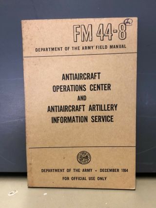 Fm 44 - 8 Antiaircraft Operations Artillery Service Center 1954 (dr5)