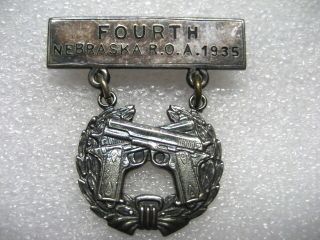 . Us Army Badge Pistol Marksman Nebraska R.  O.  A.  1935