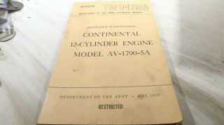 1950 Us Army Handbook Continental 12 Cylinder Engine Model Av - 1790 - 5a Tm 9 - 1718a