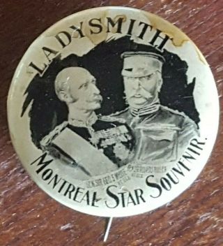 Canada Boer War Cap Badge & Ladysmith Montreal Star Souvenir Generals Pinback 4