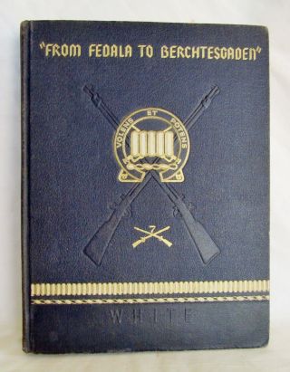 1st Ed 1947 Book From Fedala To Berchtesgaden History 7th Us Infantry In Ww Ii 2