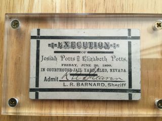 1890 Execution Ticket Elko Nevada Elizabeth Potts Josiah Potts
