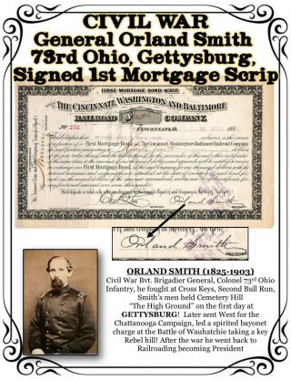Civil War General Orland Smith 73rd Ohio,  Gettysburg,  Signed 1883 Mortgage Scrip