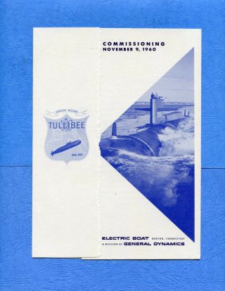 Submarine Uss Tullibee Ssn 597 Commissioning Navy Ceremony Program