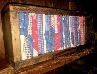 Early Wooden Box Old Nails Filled W/ Quilt Scrapes Primitive Colors