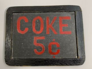 American Folk Art Painted School Cafeteria Chalkboard Sign For Coke 5 Cents