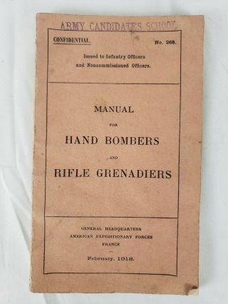 Wwi Booklet For Grenades And Their Use 1917