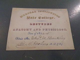 Antique Medical Institution Yale College Lecture Card 1844 Rare