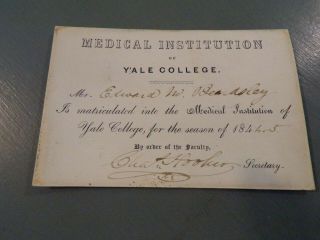 Antique Medical Institution Yale College Entry Card 1844