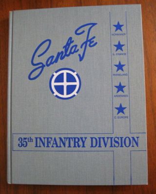 History Of The 35th Infantry Division In World War Ii 1941 - 1945 Book Maps