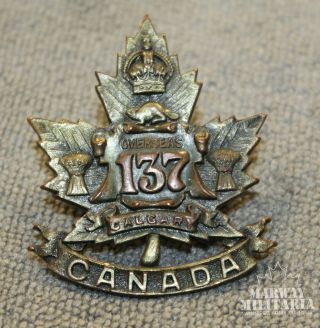 Ww1 Cef 137th Battalion Calgary Cap Badge (17389)