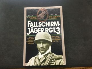 Fallschirmjäger Rgt 3 Vol 1 Klaus Peters Book German Ss Ww2 Storm 1916 1941 Rare