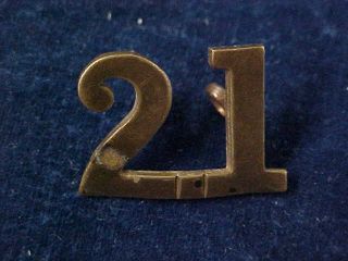 Orig Pre Ww1 " 21 " Numeral Cap Badge 21st Battalion Essex Fusiliers " Scully "