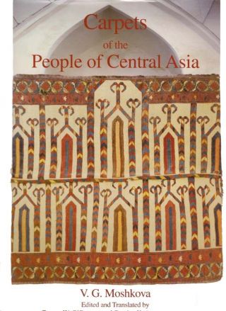 Book - Carpets Of The People Of Central Asia Of The Late Xix And Xx