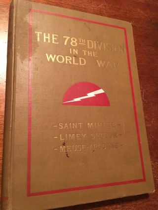 The 78th Division In The World War I United States Army,  Rare Book