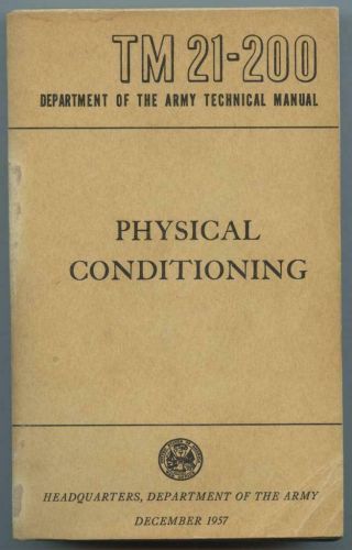 1959 Us Army Technical Book Tm 21 - 200 Physical Conditioning
