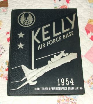 Kelly Air Force Base San Antonio Texas 1954 Directory Maintenance Engineering
