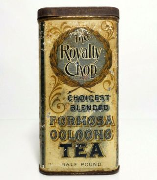 Late 19th C Vint The Royalty Chop Farmosa Oolong Winslow Rand & Watson Tea Tin