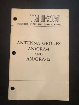 1956 Tm 11 - 2651 Antenna Groups An/gra - 4 And An/gra - 12 Us Army Cold War