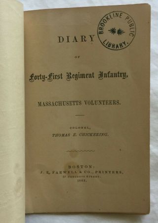 1863 DIARY 41st REGIMENT INFANTRY MASS.  VOLUNTEERS COLONEL CHICKERING - RARE 2