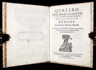1589 Heron of Alexandria ON PNEUMATIC & HYDRAULIC MACHINES Physics Engineering 4