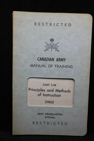 Post Ww2 Canadian Forces Principle & Methods Of Instruction 1963 Reference Book