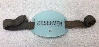 Vintage Cold War Era " Observer " Arm Band Badge Canada Military Base Blue Plasti