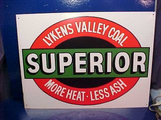 Nos 1950s Lykens Valley Pa Superior Coal Advertising Metal Litho Sign