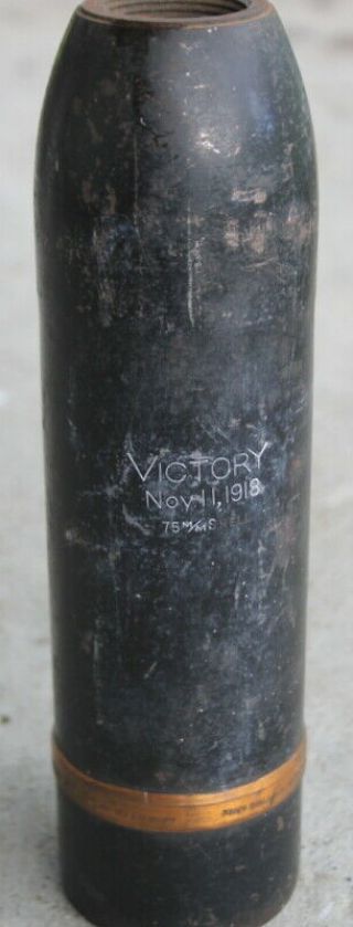 Very Rare Ww1 Wwi Keepsake Shell 75mm Unbelievable Collectable Victory Nov 11 18