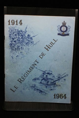 Canadian Forces Regiment De Hull Souvenir Programme