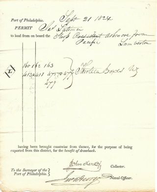 Port Of Philadelphia 1824 Signed Customs Permit For Ship " Pacific " To Land Cargo