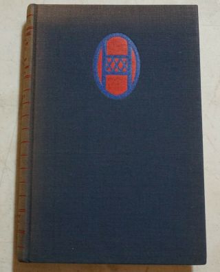 1946 Ww2 The Story Of The 30th Infantry Division Hard Cover Book First Edt Ad36