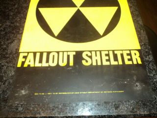 Authentic 1950 ' s 60s NUCLEAR FALLOUT SHELTER 14x10 SIGN Dept.  Defense Military 3