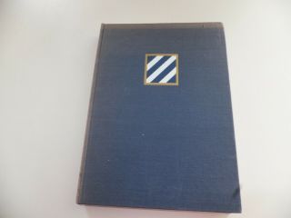 Wwi1 " Third Infantry Division Unit History " (first Edition - 1947)