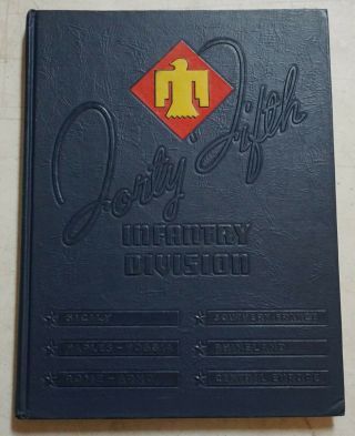 History Ww2 45th Infantry Division Hard Cover Book Ad30