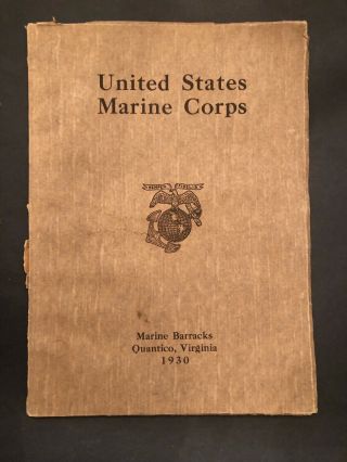 United States Marine Corps 1930 Quantico,  Va History Rare Semper Fidelis