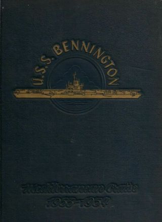 Uss Bennington Cva - 20 Cruise Yearbook Log 1953 - 54 Navy Mediterranean Korean War