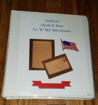 Large Civil War Letter Group 38th Massachusetts,  Transcripts & Research