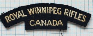 Ww2 Canadian.  Rwr Royal Winnipeg Rifles Shoulder Title.  British Made.